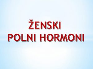 ženski polni hormoni