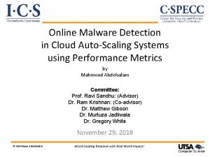 Online Malware Detection in Cloud AutoScaling Systems using
