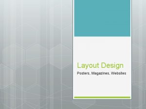 Layout Design Posters Magazines Websites Layout Definition The