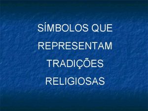 SMBOLOS QUE REPRESENTAM TRADIES RELIGIOSAS OM ou AUM