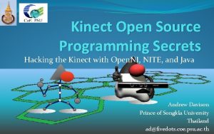 Kinect Open Source Programming Secrets Hacking the Kinect