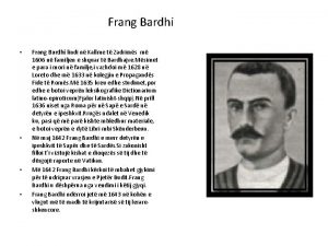 Frang Bardhi Frang Bardhi lindi n Kallme t