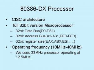 80386 DX Processor CISC architecture full 32 bit