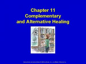 Chapter 11 complementary and alternative medicine