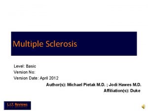Multiple Sclerosis Level Basic Version No Version Date