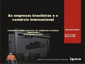 As empresas brasileiras e o comrcio internacional SEMINRIO