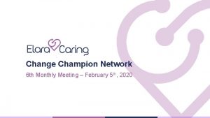 Change champion network