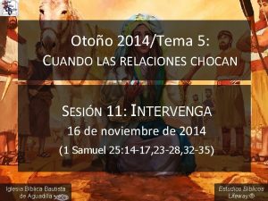 Otoo 2014Tema 5 CUANDO LAS RELACIONES CHOCAN SESIN