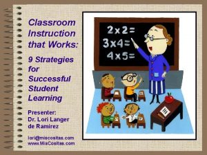 Classroom Instruction that Works 9 Strategies for Successful