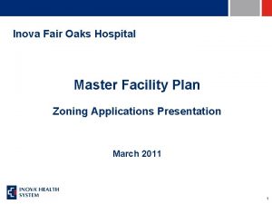 Inova Fair Oaks Hospital Master Facility Plan Zoning