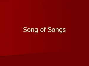 Song of Songs Methods of Interpreting the Song