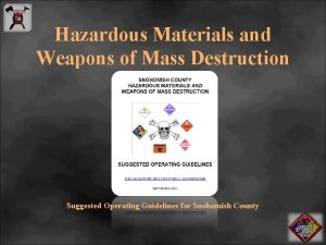 Hazardous Materials and Weapons of Mass Destruction Suggested