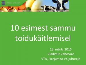 10 esimest sammu toidukitlemisel 18 mrts 2015 Vladimir