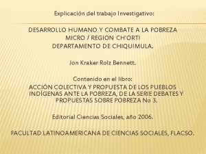 Explicacin del trabajo Investigativo DESARROLLO HUMANO Y COMBATE