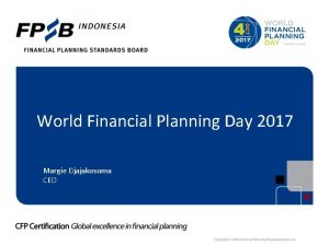 World Financial Planning Day 2017 Margie Djajakusuma CEO
