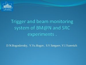 Trigger and beam monitoring system of BMN and