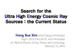 Search for the Ultra High Energy Cosmic Ray