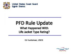 United States Coast Guard Eighth District PFD Rule