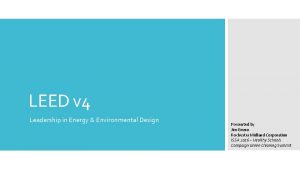 LEED v 4 Leadership in Energy Environmental Design