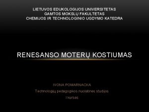 LIETUVOS EDUKOLOGIJOS UNIVERSITETAS GAMTOS MOKSL FAKULTETAS CHEMIJOS IR