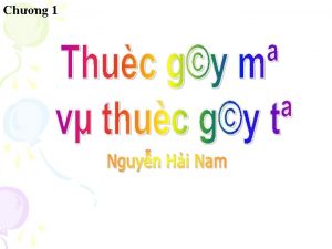 Chng 1 Mc tiu hc tp Trnh by