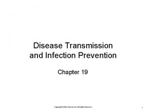 Chapter 19 disease transmission and infection prevention