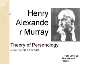 Henry murray theory