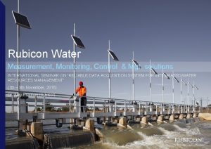 Rubicon Water Measurement Monitoring Control Mgt solutions INTERNATIONAL