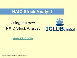 NAIC Stock Analyst Using the new NAIC Stock