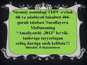 Nizomiy nomidagi TDPU ozbek tili va adabiyoti fakulteti