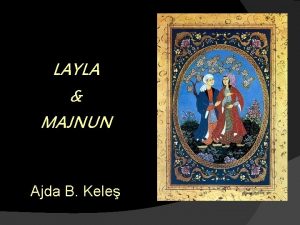 LAYLA MAJNUN Ajda B Kele Subject Turkish Literature