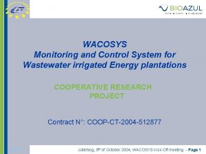 WACOSYS Monitoring and Control System for Wastewater irrigated