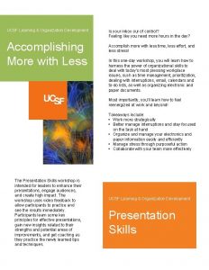 UCSF Learning Organization Development Accomplishing More with Less