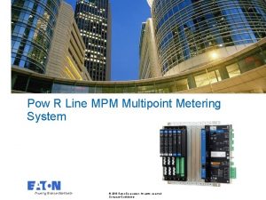 Multipoint meter switchboard