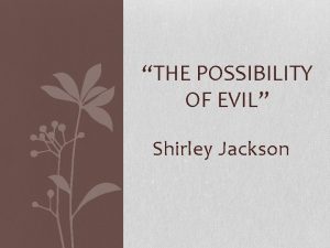 Possibility of evil shirley jackson