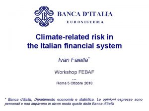 BANCA DITALIA EUROSISTEMA Climaterelated risk in the Italian