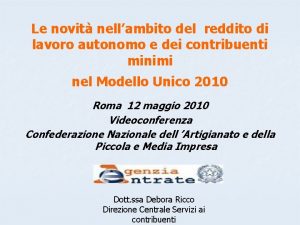 Le novit nellambito del reddito di lavoro autonomo