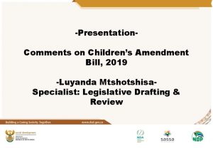 Presentation Comments on Childrens Amendment Bill 2019 Luyanda