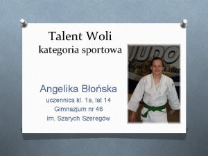 Talent Woli kategoria sportowa Angelika Boska uczennica kl