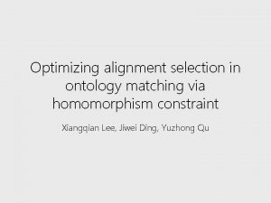 Optimizing alignment selection in ontology matching via homomorphism