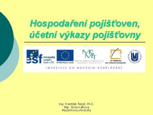 Hospodaen pojioven etn vkazy pojiovny Ing Frantiek ez