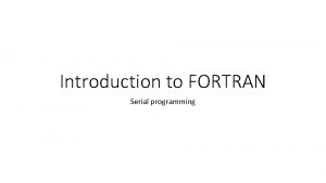 Fortran programming examples