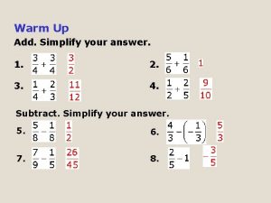 Simplify