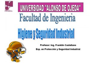 UNIOJEDA Profesor Ing Franklin Castellano Esp en Proteccin