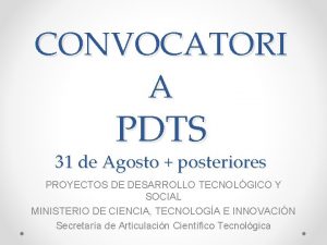 CONVOCATORI A PDTS 31 de Agosto posteriores PROYECTOS