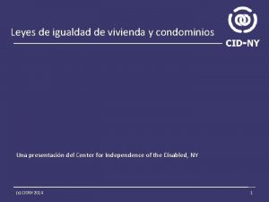 Leyes de igualdad de vivienda y condominios Una