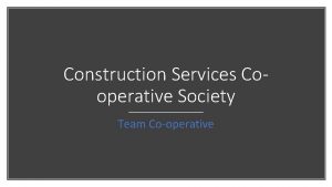 Construction Services Cooperative Society Team Cooperative Cooperative Company