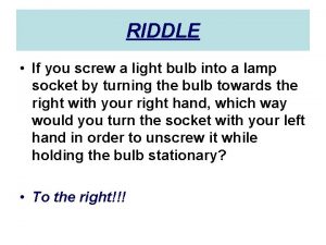 Light bulb riddle