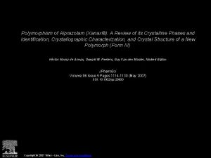 Polymorphism of Alprazolam Xanax A Review of its