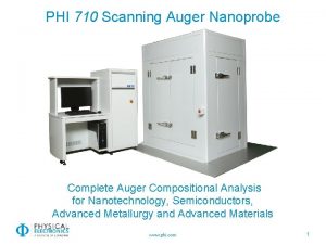 PHI 710 Scanning Auger Nanoprobe Complete Auger Compositional